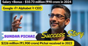 Sundar Pichai Success Story